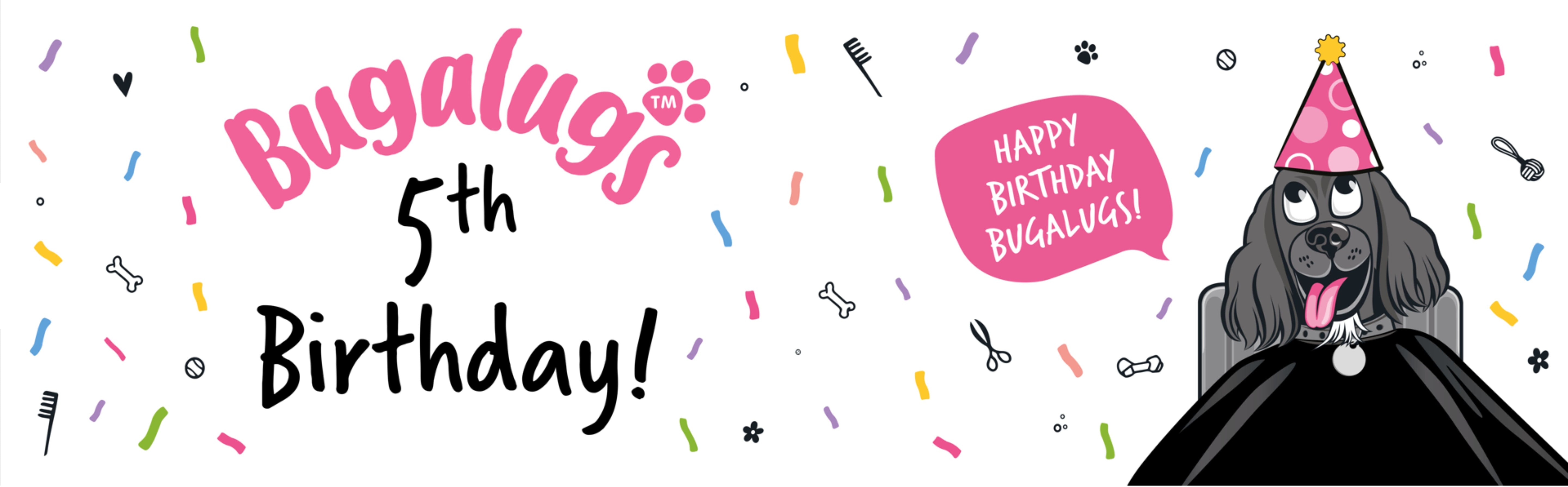 Bugalugs Turns Five! Here’s How We Celebrated 🥳