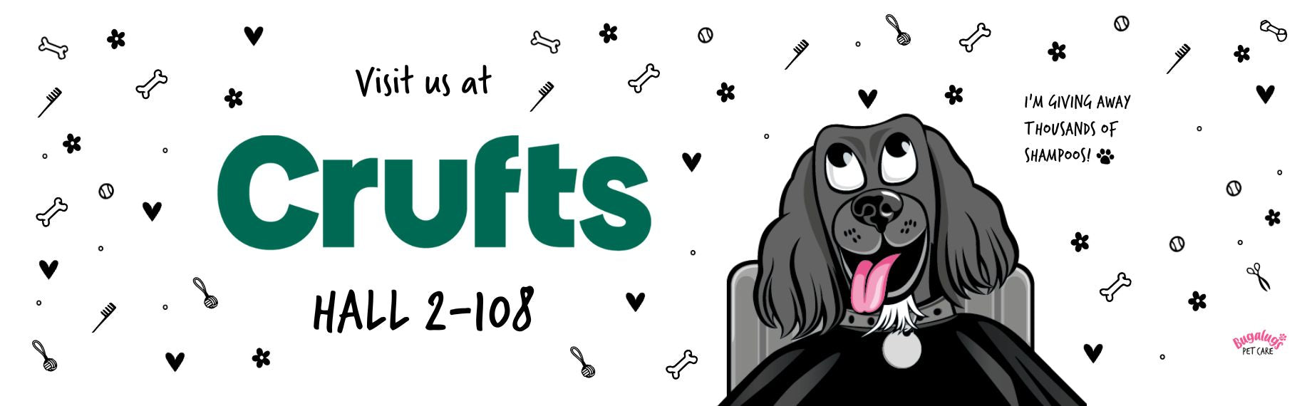 Bugalugs Pet Care at Crufts 2022 Hall 2-108 Blog Banner