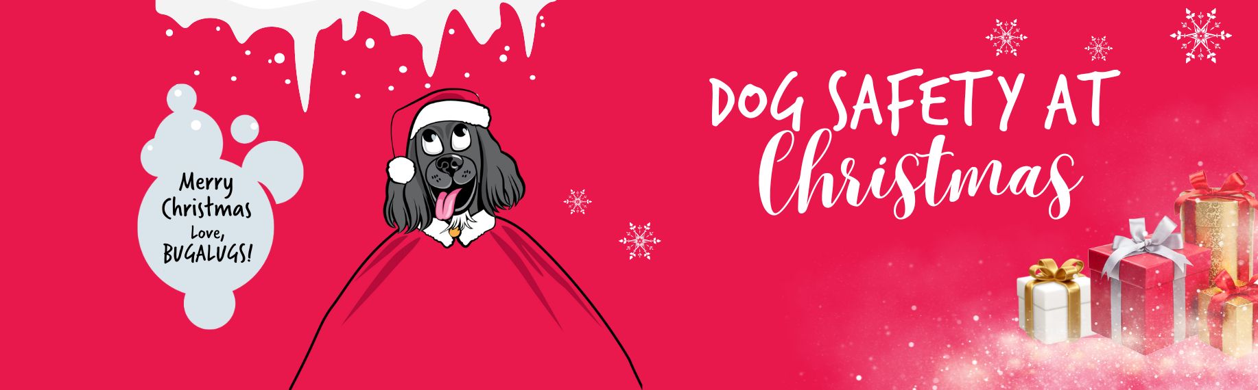 Dog Safety at Christmas Blog Banner