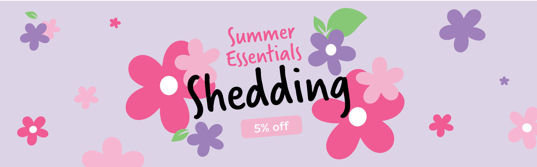 Shedding Essentials Blog Banner