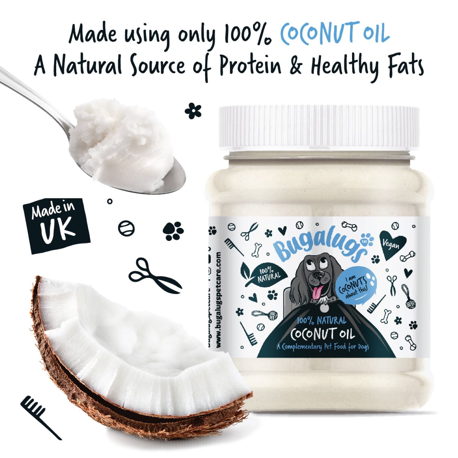 Bugalugs 100% Natural Coconut Oil - Made using only 100% coconut oil. A natural source of protein and healthy fats