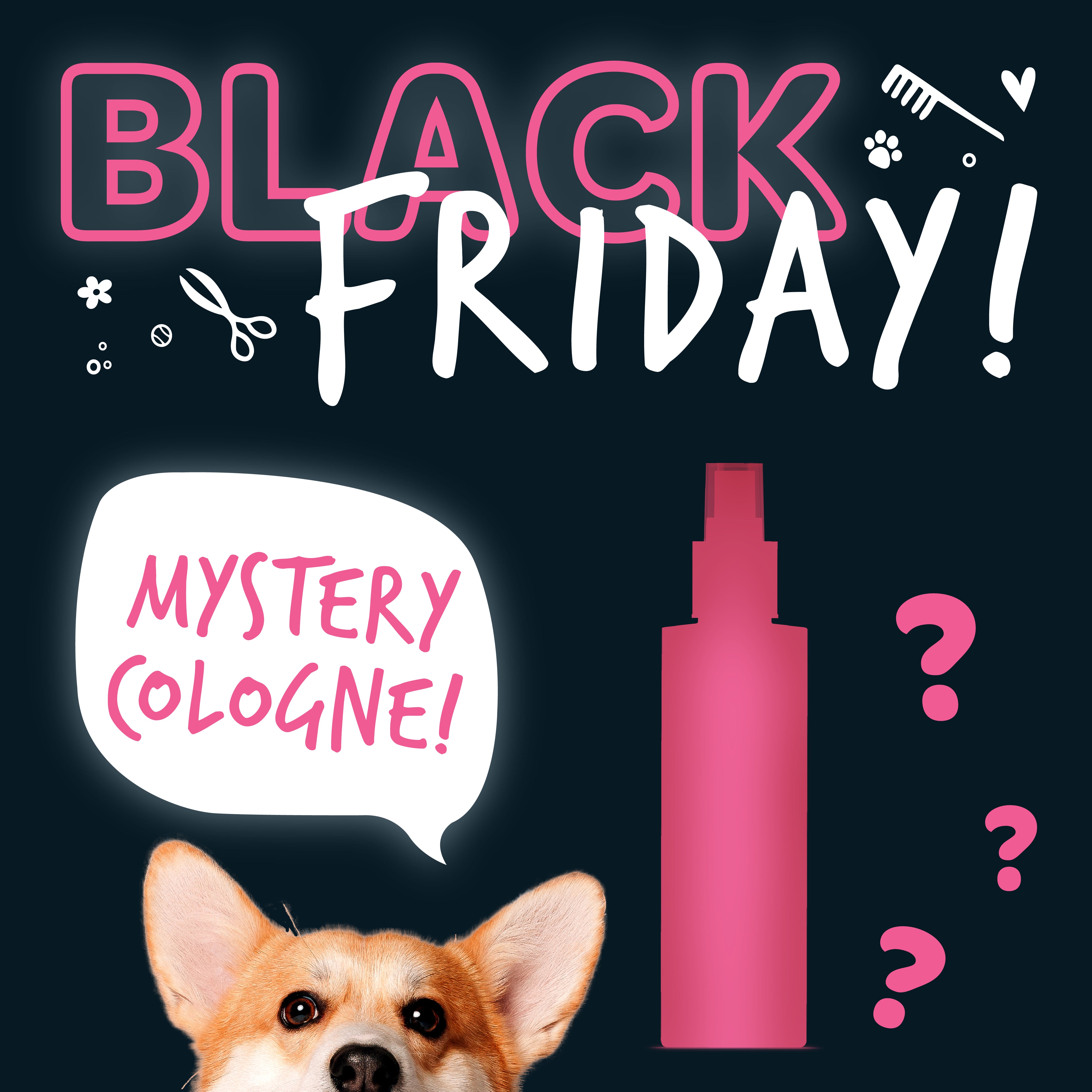 Black Friday FREE Mystery 200ml Dog Cologne