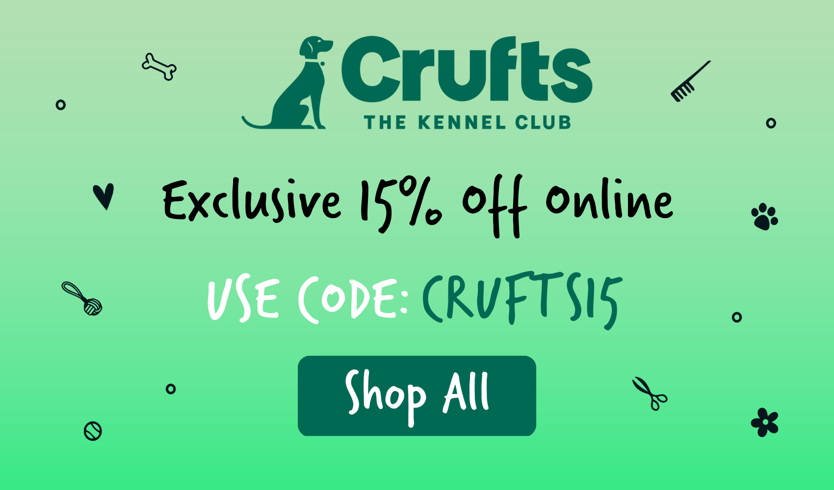 Crufts Exclusive 15% Off Banner